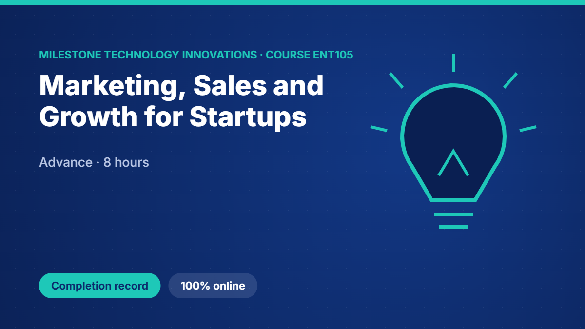 ENT105 · Marketing, Sales and Growth for Startups