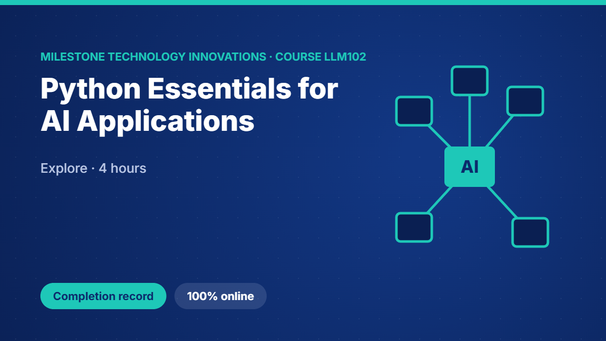 LLM102 · Python Essentials for AI Applications