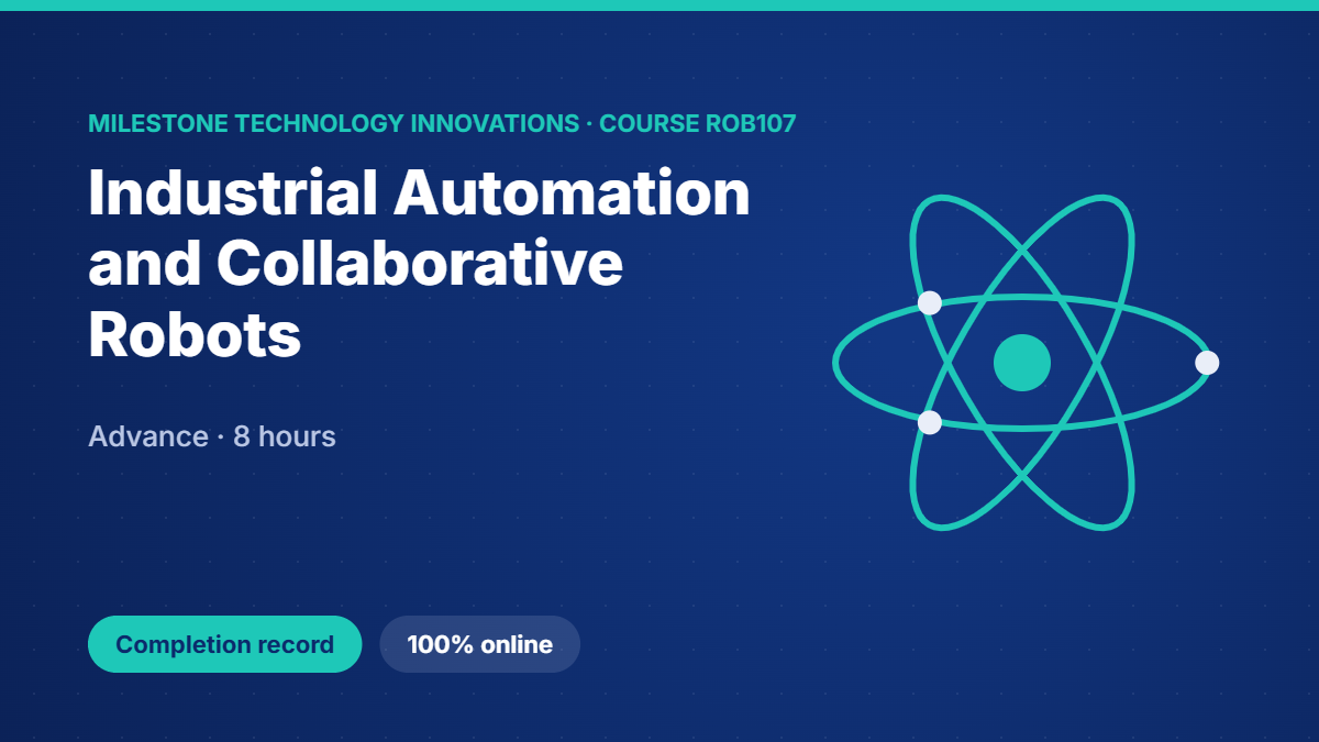 ROB107 · Industrial Automation and Collaborative Robots
