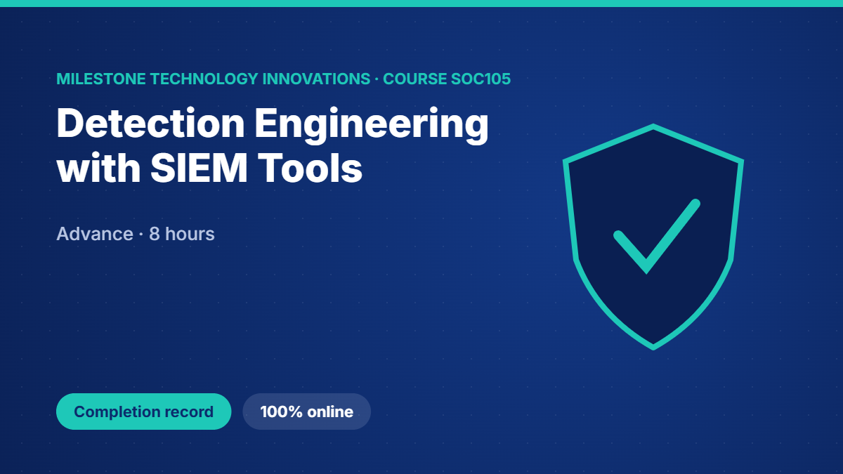 SOC105 · Detection Engineering with SIEM Tools