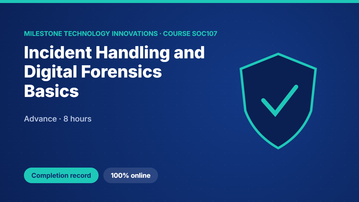 SOC107 · Incident Handling and Digital Forensics Basics