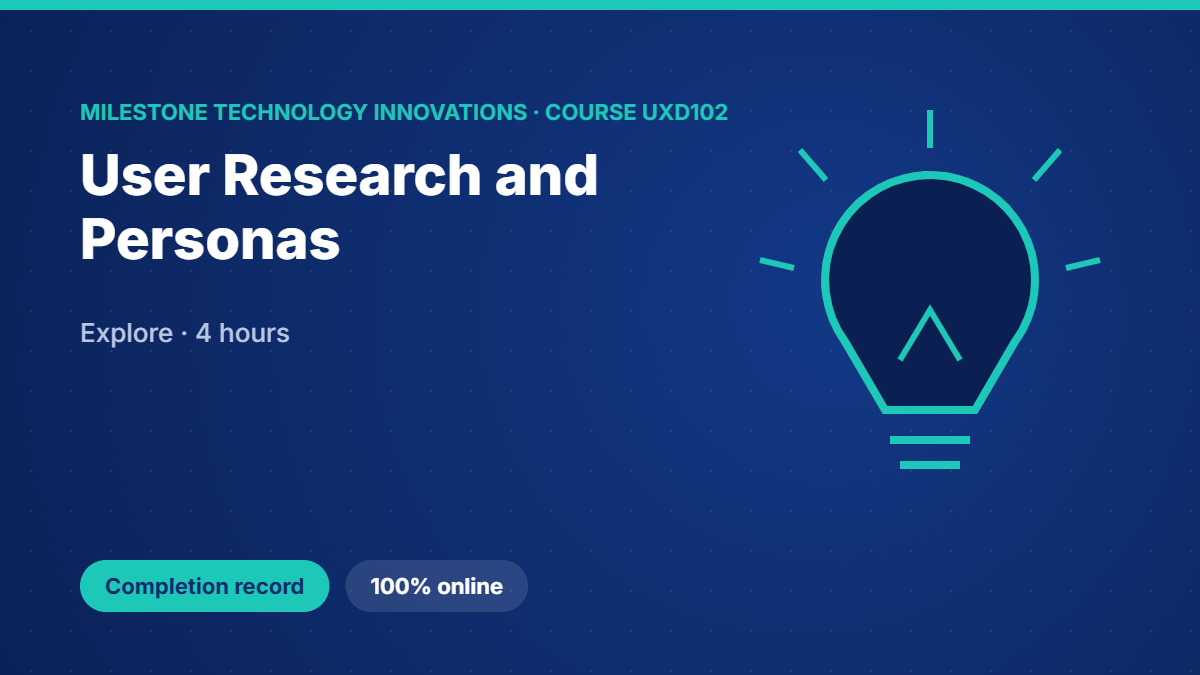 UXD102 · User Research and Personas