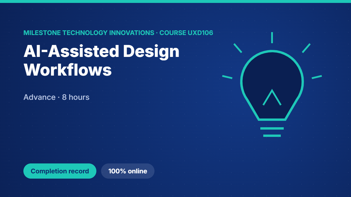 UXD106 · AI-Assisted Design Workflows